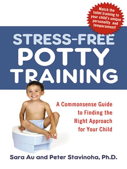 Title details for Stress-Free Potty Training by Sara Au - Available